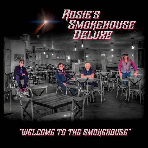 Cover for Rosie's Smokehouse Deluxe · Welcome To The Smokehouse (CD) (2025)