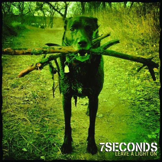 Cover for 7 Seconds · Leave A Light On (LP) [Bonus CD edition] (2014)