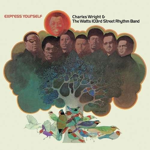 Cover for Wright,charles &amp; the Watts 103 · Express Yourself (Limited &amp; Re (LP) [Limited &amp; Remastered Brown Vinyl edition] (2020)