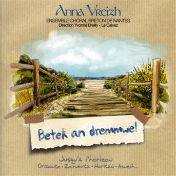 Cover for Anna Vreizh · Betek an dremmwel (CD) (2013)