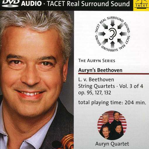 String Quartets, Op. 95, 127 and 132 (Auryn Quartet) - Beethoven Ludwig Van - Filme - TAC - 4009850012634 - 12. März 2007