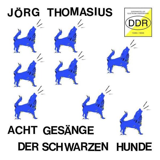 Cover for Thomasius. Jorg · Acht Gesange Der Schwarzen Hunde (LP) (2022)