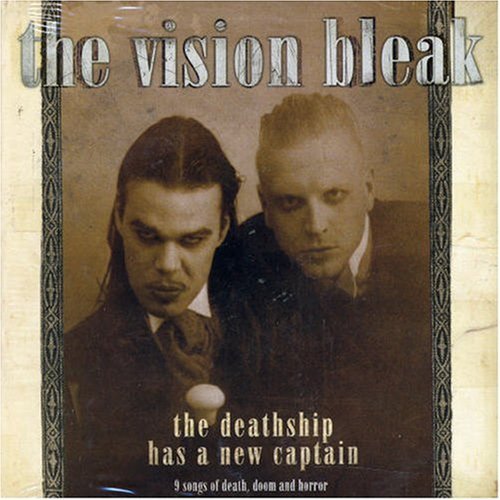 Vision Bleak · Deathship Has a New Captain (CD) [Limited edition] (2006)