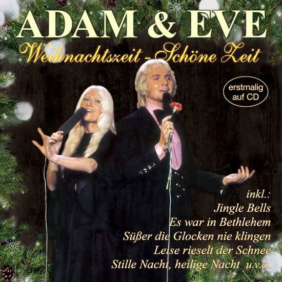 Adam & Eve · Weihnachtszeit Û Schöne Zeit (CD) (2017)