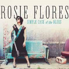 Cover for Rosie Flores · Simple Case of the Blues (CD) [Japan Import edition] (2019)