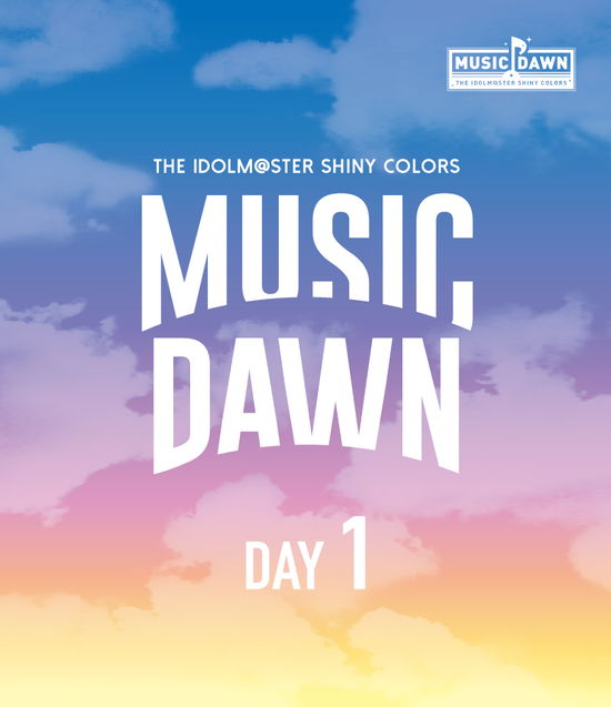 Cover for Shiny Colors · The Idolm@ster Shiny Colors Music Dawn -day1- (MBD) [Japan Import edition] (2021)