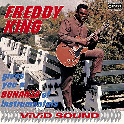 Cover for Freddy King · Gives You a Bonanza of Inst (CD) [Japan Import edition] (2018)