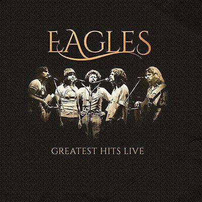 Greatest Hits Live - Eagles - Musik - ABP8 (IMPORT) - 4753399720634 - 22. Oktober 2021