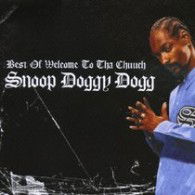 Cover for Snoop Dogg · Best of Welcome to Chuuch (CD) (2006)