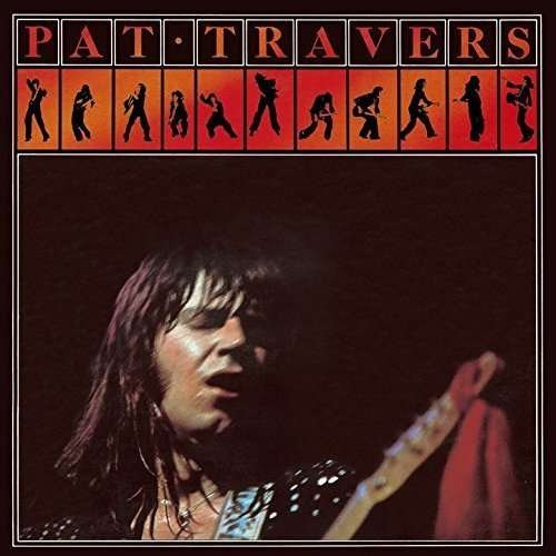 Cover for Pat Travers (CD) [Remastered edition] (2013)