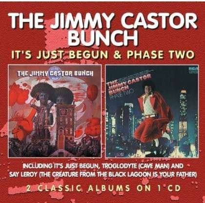 Jimmy -Bunch- Castor · It's Just Begun/ Phase Two (CD) (2014)