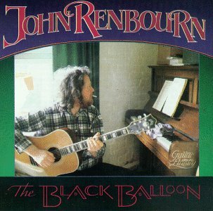 The Black Balloon - John Renbourn - Musik - BMG Rights Management LLC - 5050749410634 - 3. marts 2008