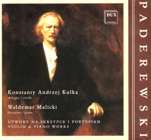 Violin & Piano Works - Paderewski / Kulka / Malicki - Musikk - DAN - 5902547003634 - 28. januar 2003
