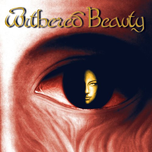 Withered Beauty (CD) [Remastered edition] [Digipak] (2008)