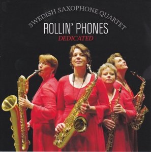 Cover for Arlen / Berlin / Bernstein / Rollin' Phones · Dedicated (CD) (2016)