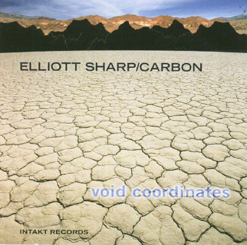 Cover for Eliott Sharp · Void Coordinates (CD) (2010)