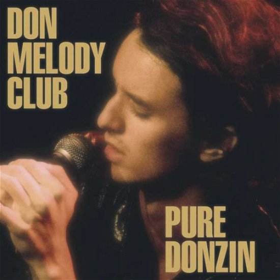 Cover for Don Melody Club · Pure Donzin (LP) (2022)