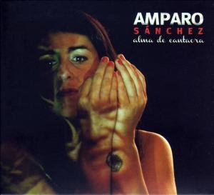 Cover for Amparo Sanchez · Alma De Cantaora (CD) (2012)