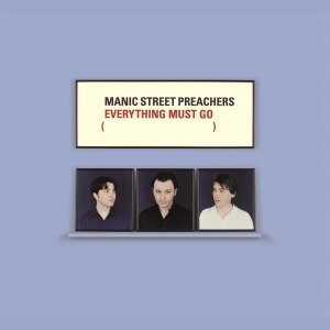 Everything Must Go - Manic Street Preachers - Musik - MOV - 8713748980634 - 22. marts 2012