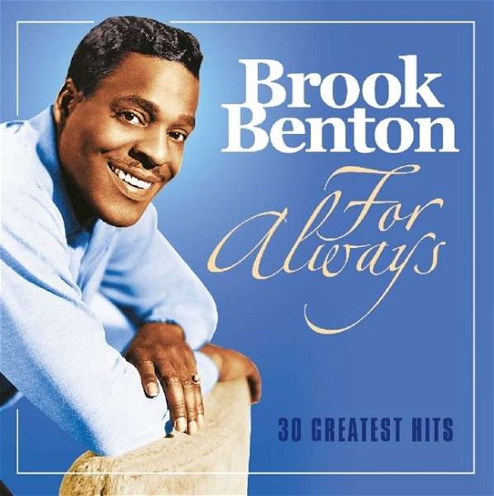 Cover for Brook Benton · For Always - 30 Greatest Hits (CD) (2017)