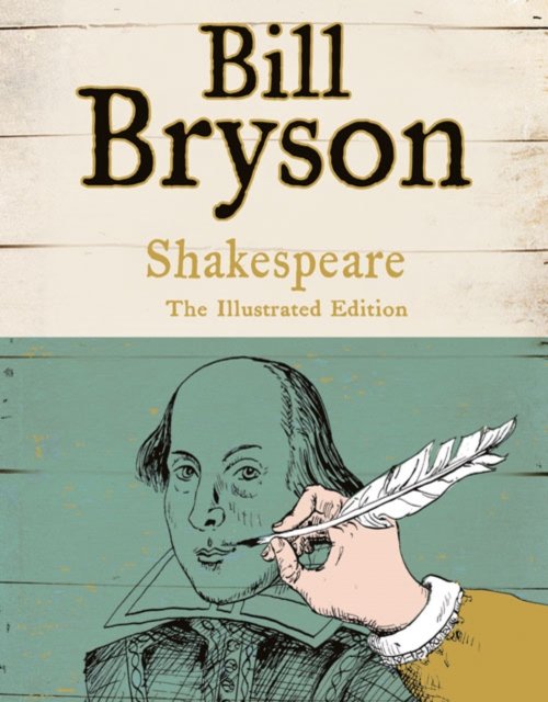 Cover for Bill Bryson · Shakespeare: The World as a Stage (Paperback Book) [Illustrated Gift edition] (2012)