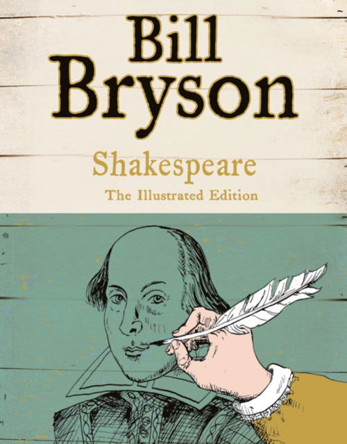 Cover for Bill Bryson · Shakespeare: The World as a Stage (Paperback Bog) [Illustrated Gift edition] (2012)