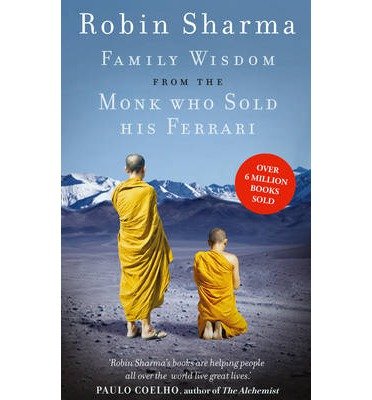 Cover for Robin Sharma · Family Wisdom from the Monk Who Sold His Ferrari (Paperback Bog) [Epub edition] (2014)