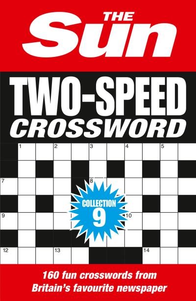 Cover for The Sun · The Sun Two-Speed Crossword Collection 9: 160 Two-in-One Cryptic and Coffee Time Crosswords - The Sun Puzzle Books (Paperback Bog) (2022)