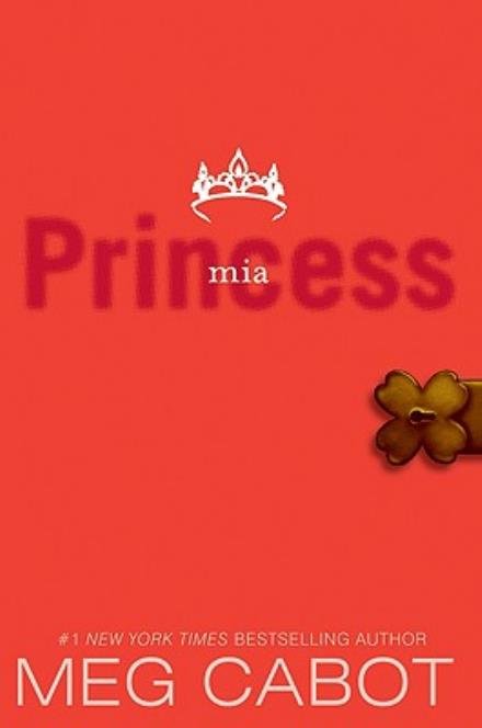 The Princess Diaries, Volume IX: Princess Mia - Princess Diaries - Meg Cabot - Bücher - HarperCollins - 9780060724634 - 6. Januar 2009