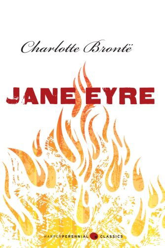 Jane Eyre (Harper Perennial Classic Stories) - Charlotte Bronte - Kirjat - Harper Perennial Modern Classics - 9780062085634 - tiistai 7. kesäkuuta 2011