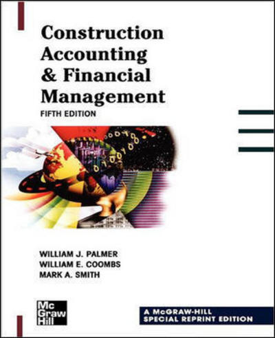 Cover for William Palmer · Construction Accounting &amp; Financial Management (Paperback Book) (2000)