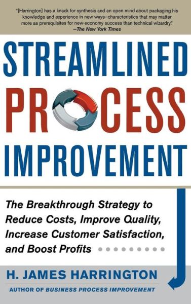 Cover for H. James Harrington · Streamlined Process Improvement (Hardcover Book) [Ed edition] (2011)