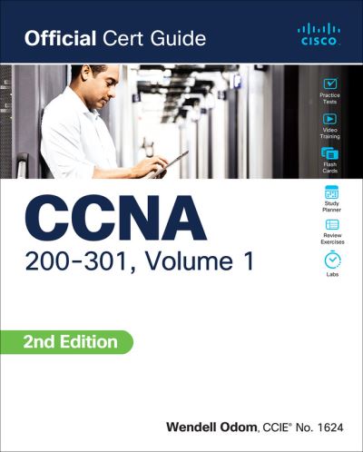 Cover for Wendell Odom · CCNA 200-301 Official Cert Guide, Volume 1 - Official Cert Guide (Paperback Book) (2024)