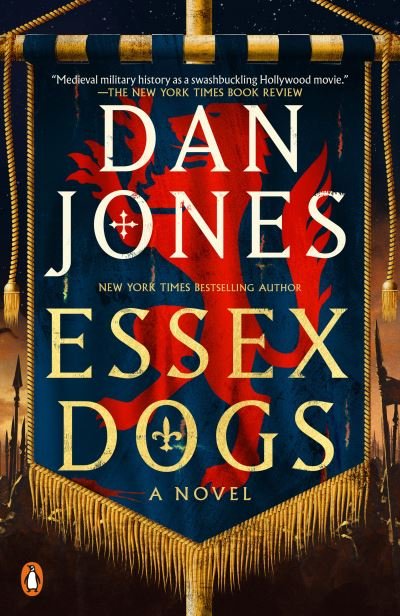 Essex Dogs - Dan Jones - Books - Penguin Publishing Group - 9780143137634 - December 12, 2023