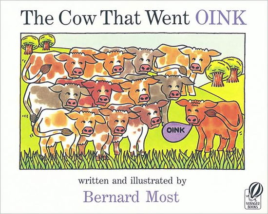 Cover for Bernard Most · The Cow That Went Oink (Paperback Book) (2003)