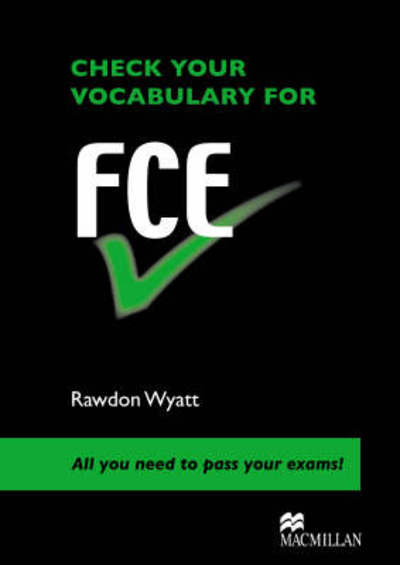 Cover for Rawdon Wyatt · Check your Vocab for FCE (Paperback Book) (2008)