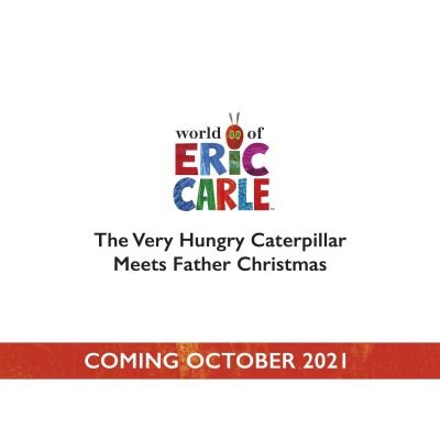 Cover for Eric Carle · The Very Hungry Caterpillar and Father Christmas (Board book) (2021)