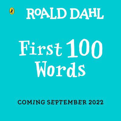 Cover for Roald Dahl · Roald Dahl: First 100 Words: A lift the flap story (Board book) (2022)