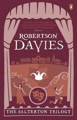 Cover for Robertson Davies · The Salterton Trilogy: Tempest-Tost, Leaven of Malice, A Mixture of Frailties (Paperback Bog) (2011)