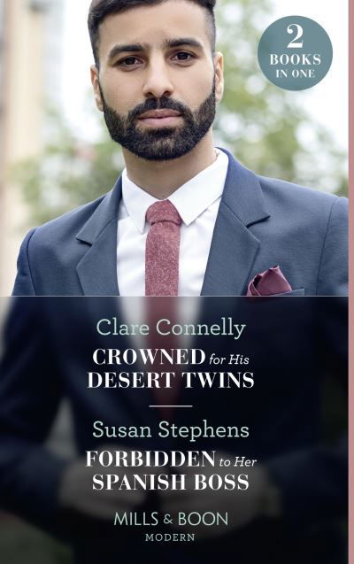 Cover for Clare Connelly · Crowned For His Desert Twins / Forbidden To Her Spanish Boss: Crowned for His Desert Twins / Forbidden to Her Spanish Boss (the Acostas!) (Paperback Book) (2021)