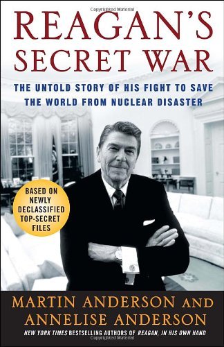 Cover for Martin Anderson · Reagan's Secret War: The Untold Story of His Fight to Save the World from Nuclear Disaster (Pocketbok) [1 Reprint edition] (2010)