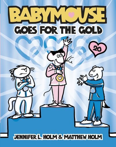 Cover for Babymouse goes for the gold (Paperback Book) (2016)