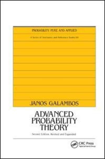 Cover for Janos Galambos · Advanced Probability Theory, Second Edition, - Probability: Pure and Applied (Paperback Book) (2019)