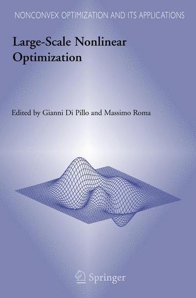 Cover for Gianni Di Pillo · Large-Scale Nonlinear Optimization - Nonconvex Optimization and Its Applications (Hardcover Book) [2006 edition] (2006)