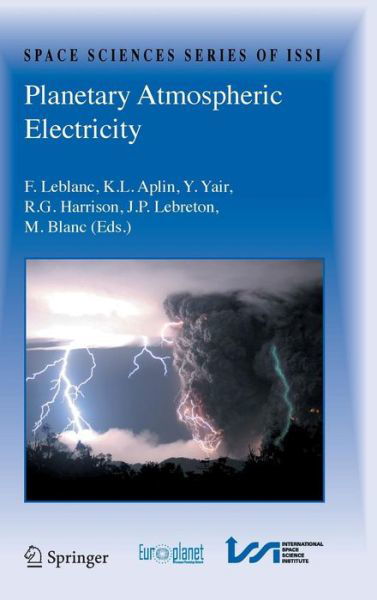 Planetary Atmospheric Electricity - Space Sciences Series of ISSI - F Leblanc - Livros - Springer-Verlag New York Inc. - 9780387876634 - 4 de dezembro de 2008