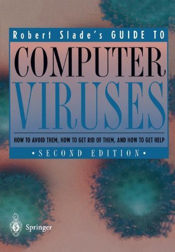 Cover for Robert Slade · Guide to Computer Viruses: How to avoid them, how to get rid of them, and how to get help (Bog) [2nd ed. 1996 edition] (1996)