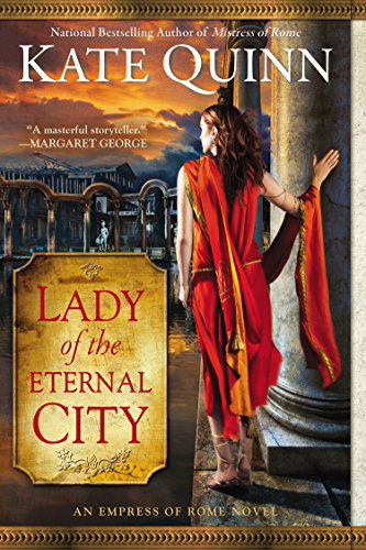 Cover for Kate Quinn · Lady of the Eternal City - Empress of Rome (Pocketbok) (2015)