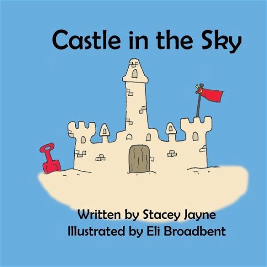 Cover for Stacey Jayne · Castle in the Sky (Pocketbok) (2019)
