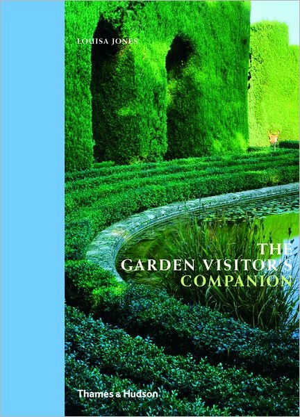 Cover for Louisa Jones · The Garden Visitor's Companion (Hardcover Book) (2009)