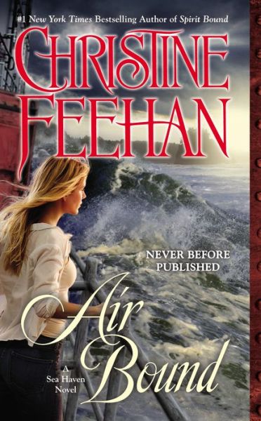 Cover for Christine Feehan · Air Bound - A Sea Haven Novel (Paperback Book) (2014)